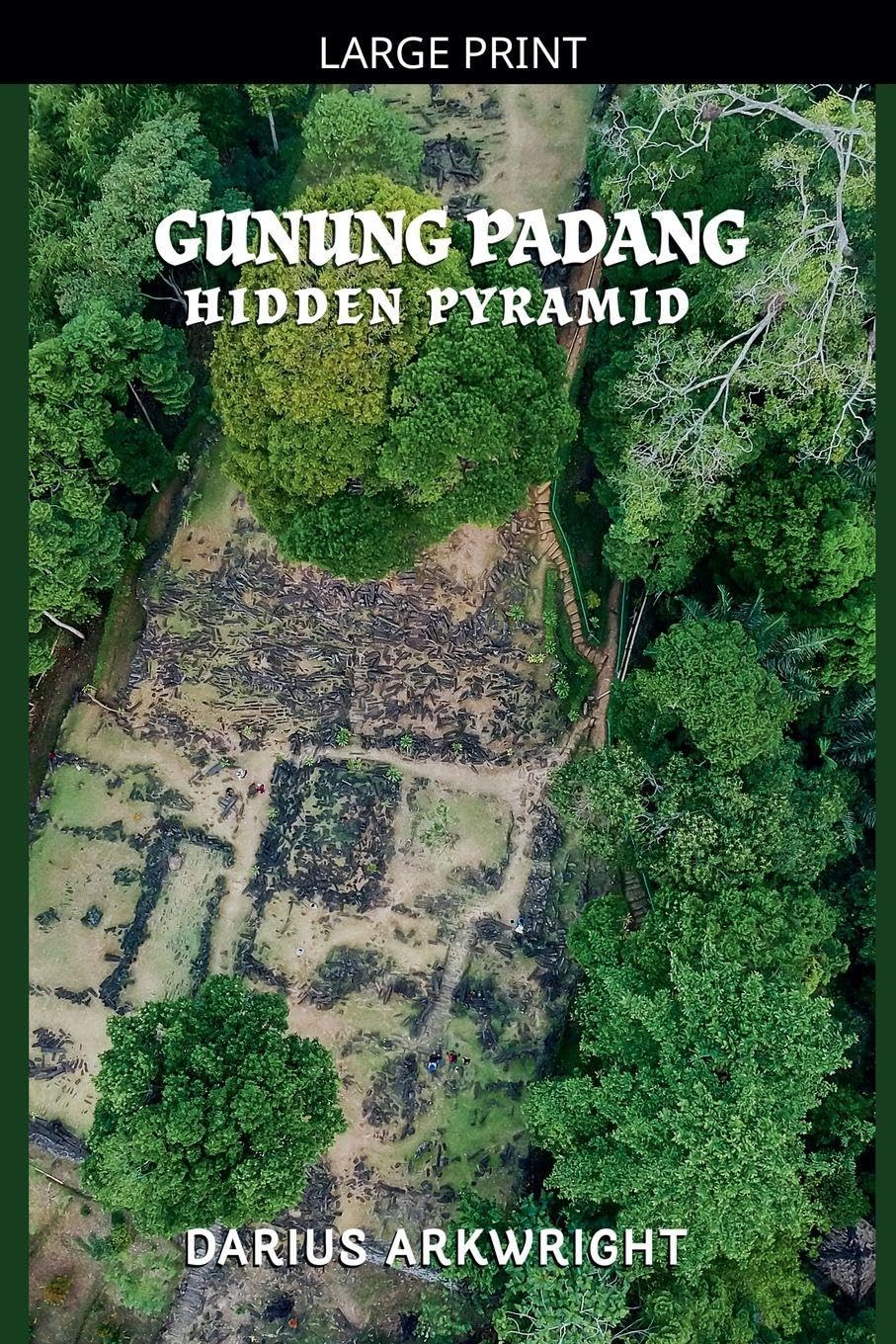 Gunung Padang Hidden Pyramid: 1 baixar o livro de graça