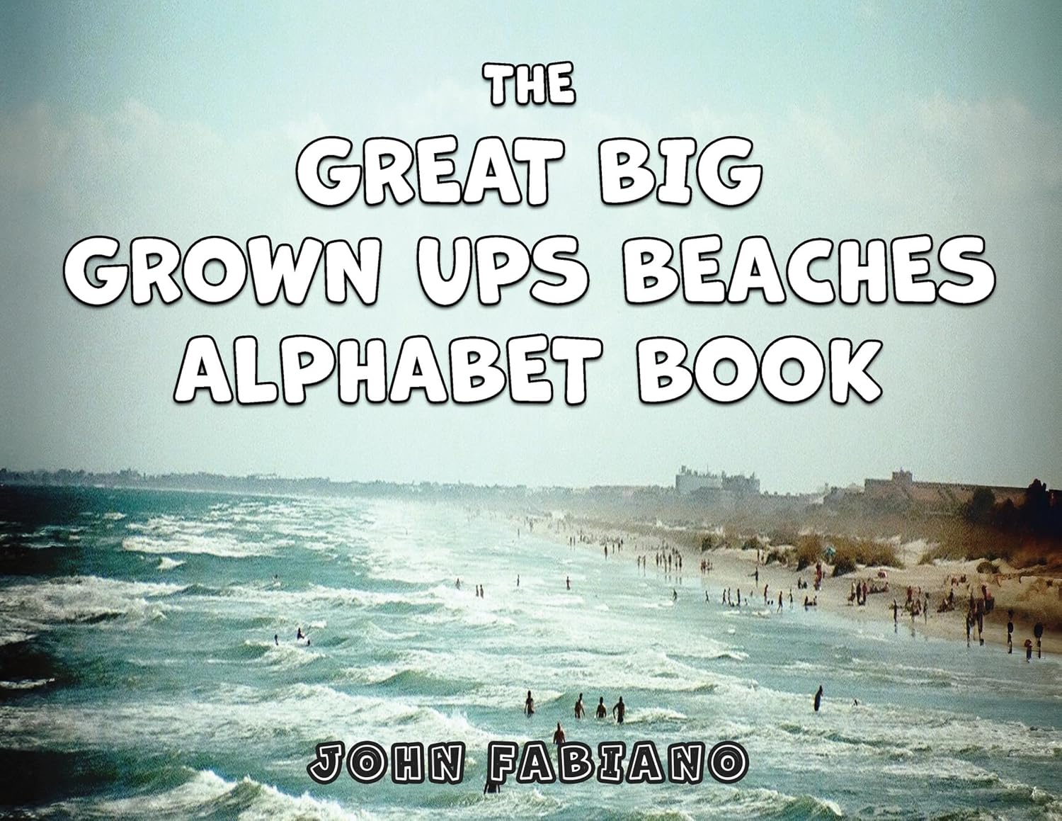 capítulo por capítulo baixar The Great Big Grown Ups Beaches Alphabet (English Edition)