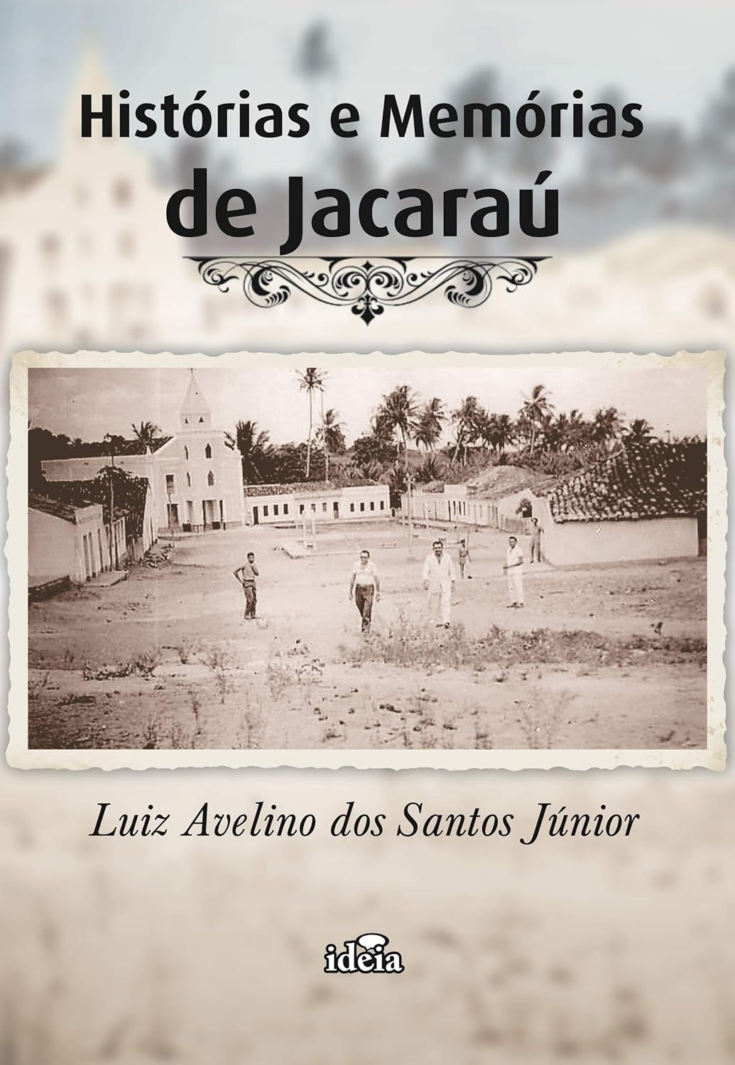 ler totalmente Histórias e Memórias de Jacaraú