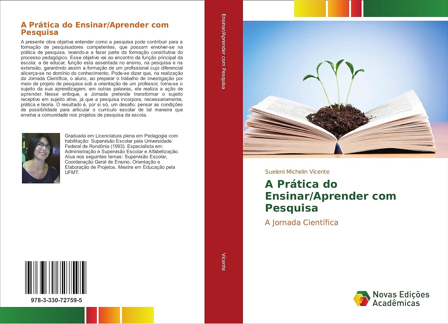 A Prática do Ensinar/Aprender com Pesquisa: A Jornada Científica baixar o livro de graça