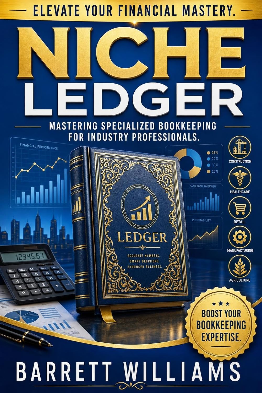 capítulo por capítulo baixar Niche Ledger: Mastering Specialized Bookkeeping for Industry Professionals (English Edition)