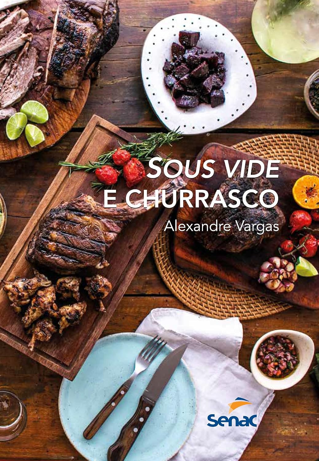Sous vide e churrasco