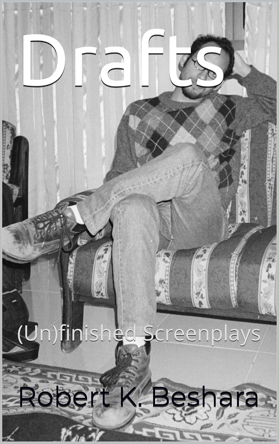 ler totalmente Drafts: (Un)finished Screenplays (English Edition)