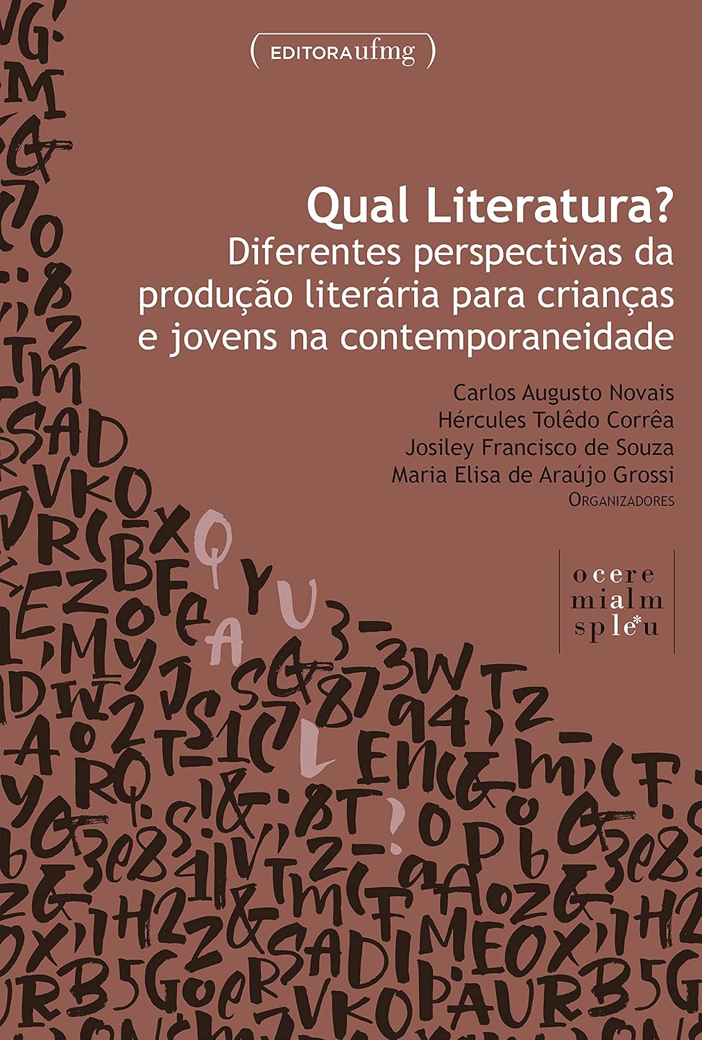 capítulo por capítulo baixar Qual literatura? Diferentes perspectivas da produção literária para crianças e jovens na contemporaneidade