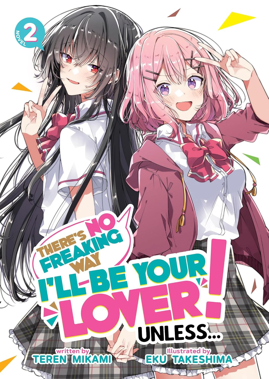 ler totalmente There's No Freaking Way I'll Be Your Lover! Unless... (Light Novel) Vol. 2