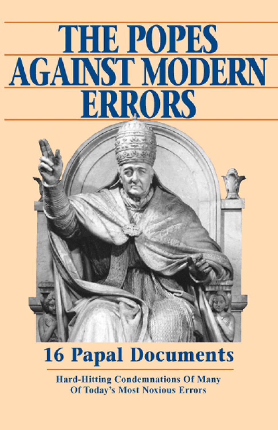 capítulo por capítulo baixar The Popes Against Modern Errors: 16 Papal Documents (English Edition)