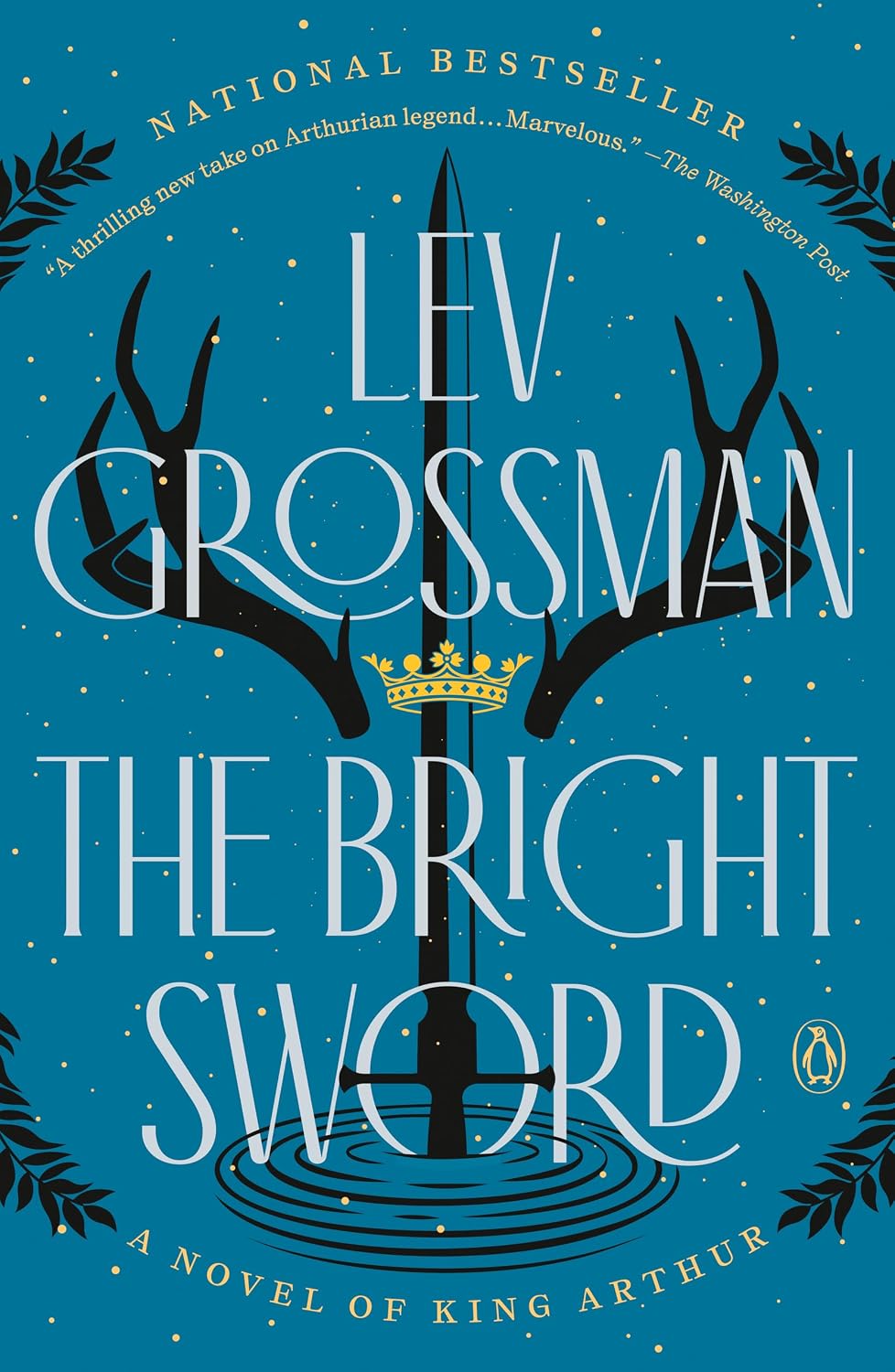 ler totalmente The Bright Sword: A Novel of King Arthur (English Edition)