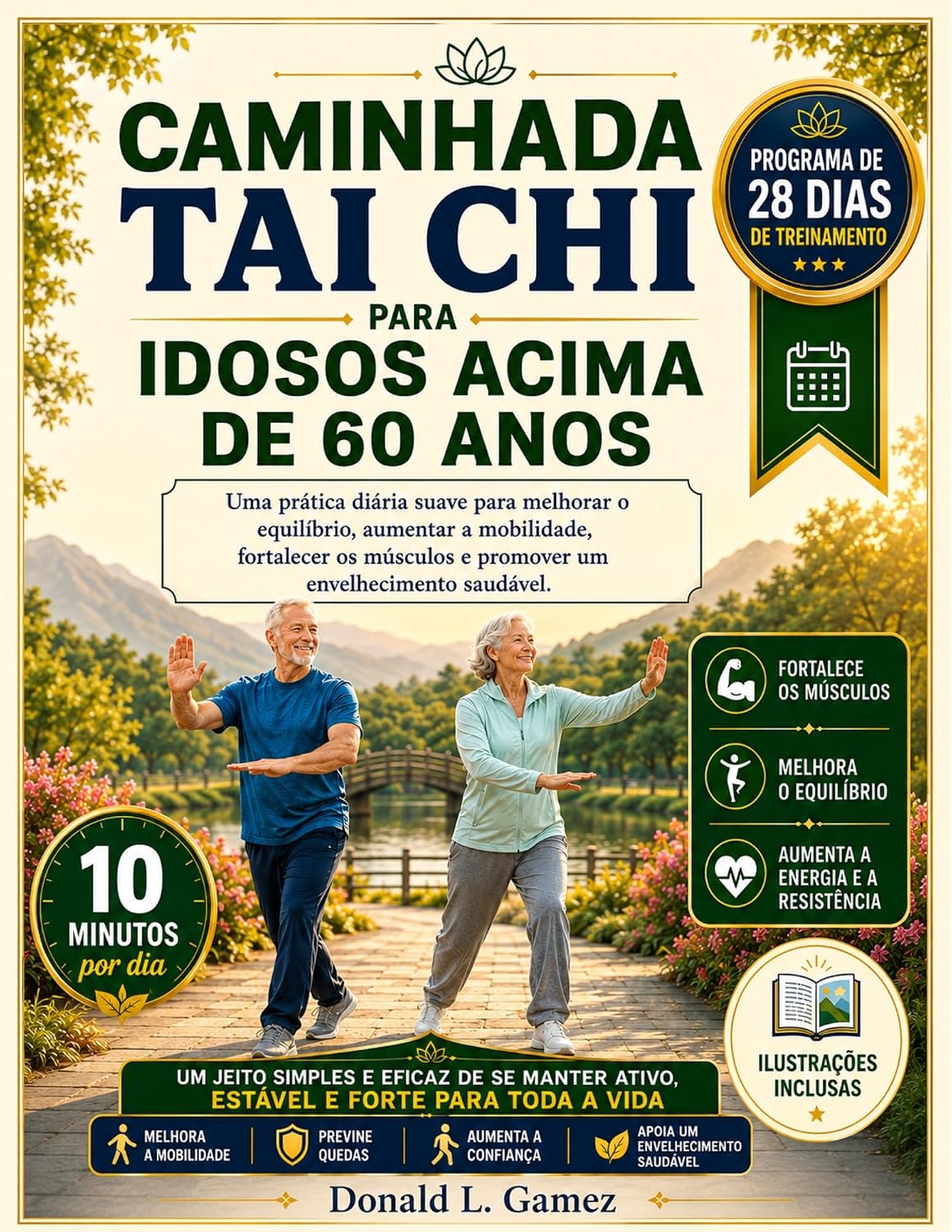 capítulo por capítulo baixar Caminhada Tai Chi para Idosos Acima de 60 anos: Uma prática diária suave para melhorar o equilíbrio, aumentar a mobilidade, fortalecer os músculos e promover um envelhecimento saudável.
