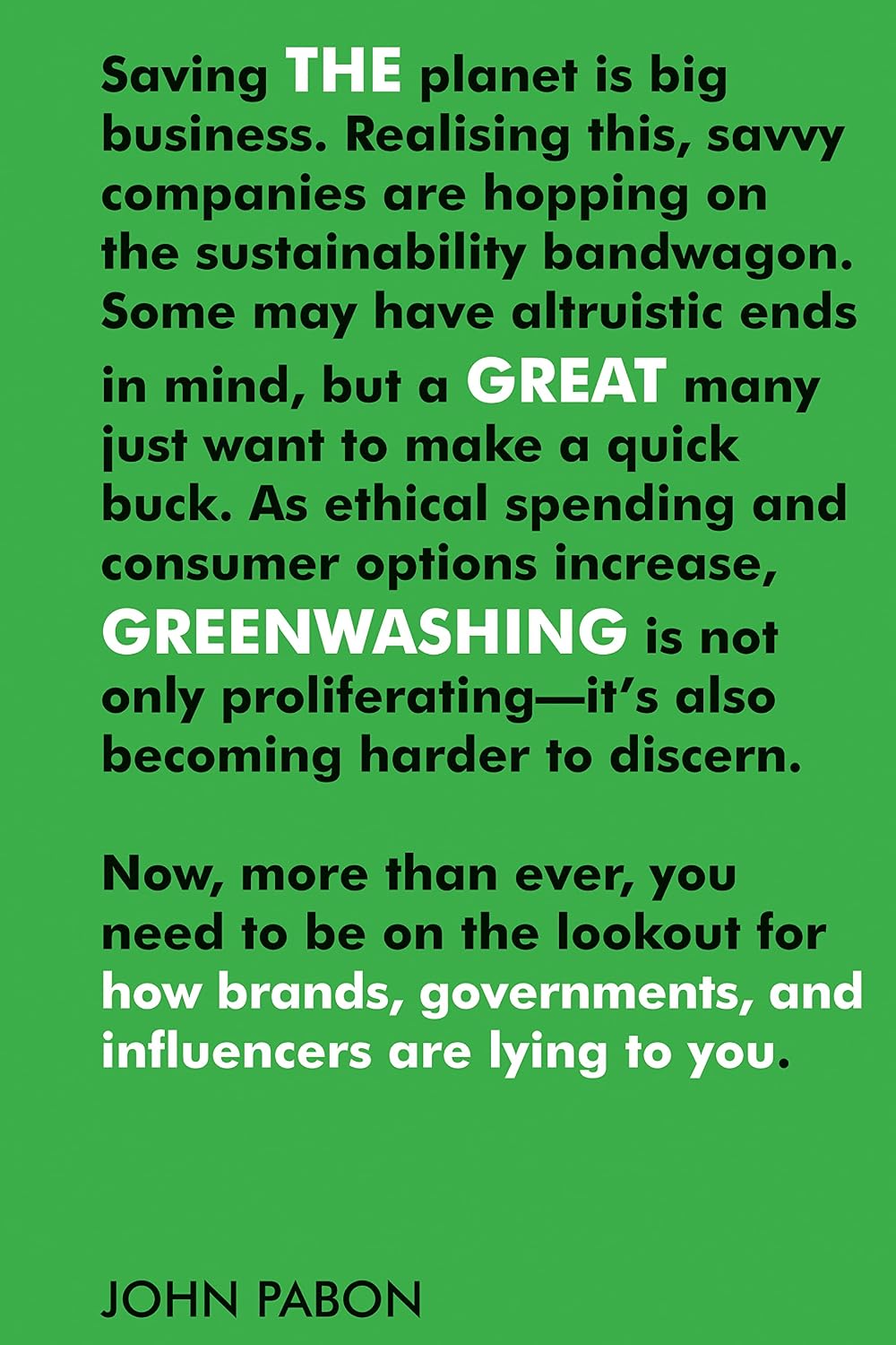 The Great Greenwashing: How Brands, Governments, and Influencers Are Lying to You baixar o livro de graça