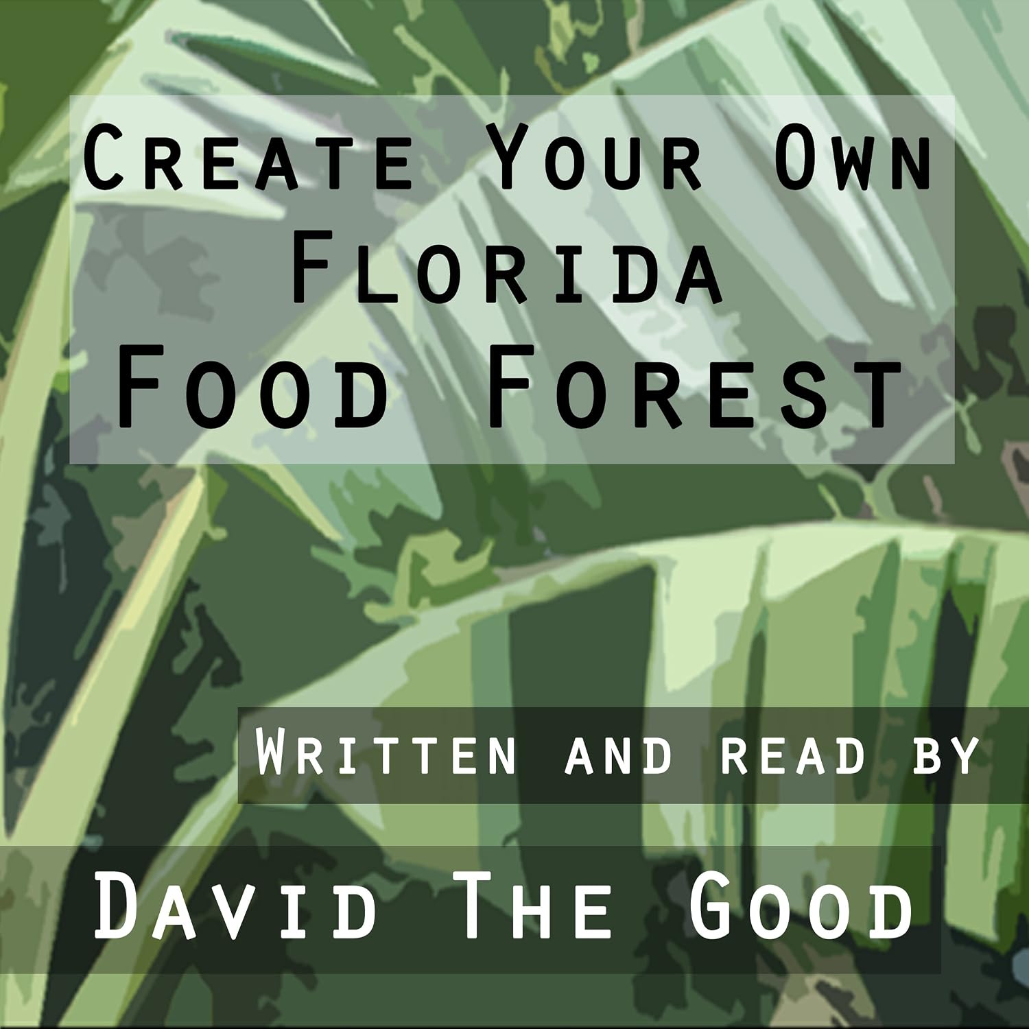 Create Your Own Florida Food Forest baixar livro de graça