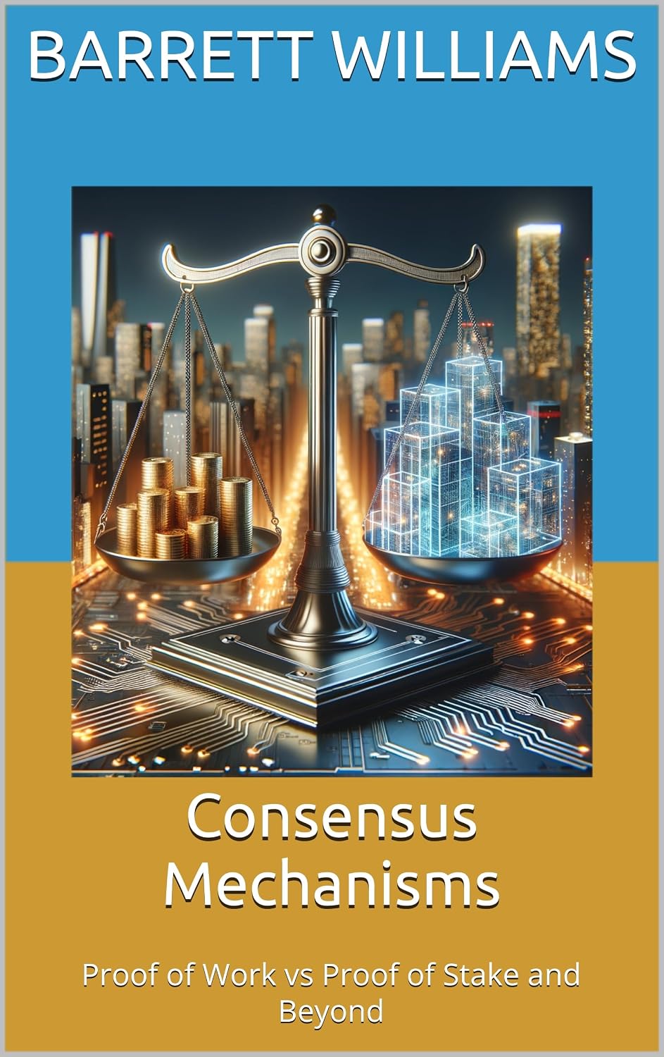 capítulo por capítulo baixar Consensus Mechanisms: Proof of Work vs Proof of Stake and Beyond (English Edition)
