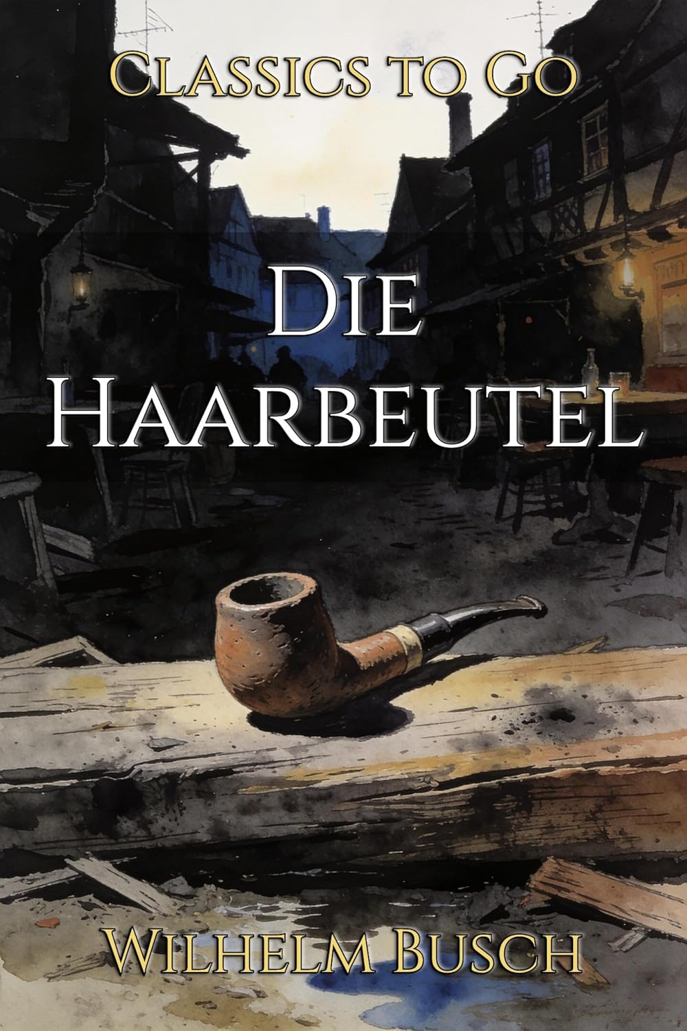 Die Haarbeutel: Restored Classics to Go Edition (German Edition) baixar o livro de graça