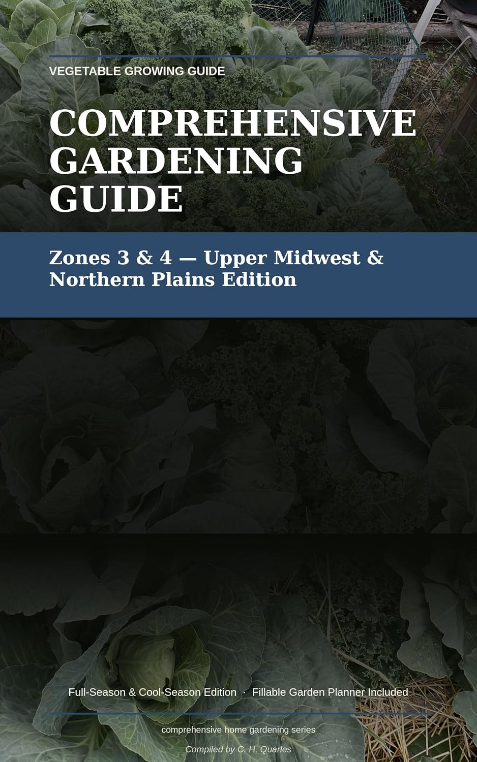 Comprehensive Home Gardening Guide: Upper Midwest & Northern Plains Edition: Regional Supplement (English Edition) baixar livro de graça