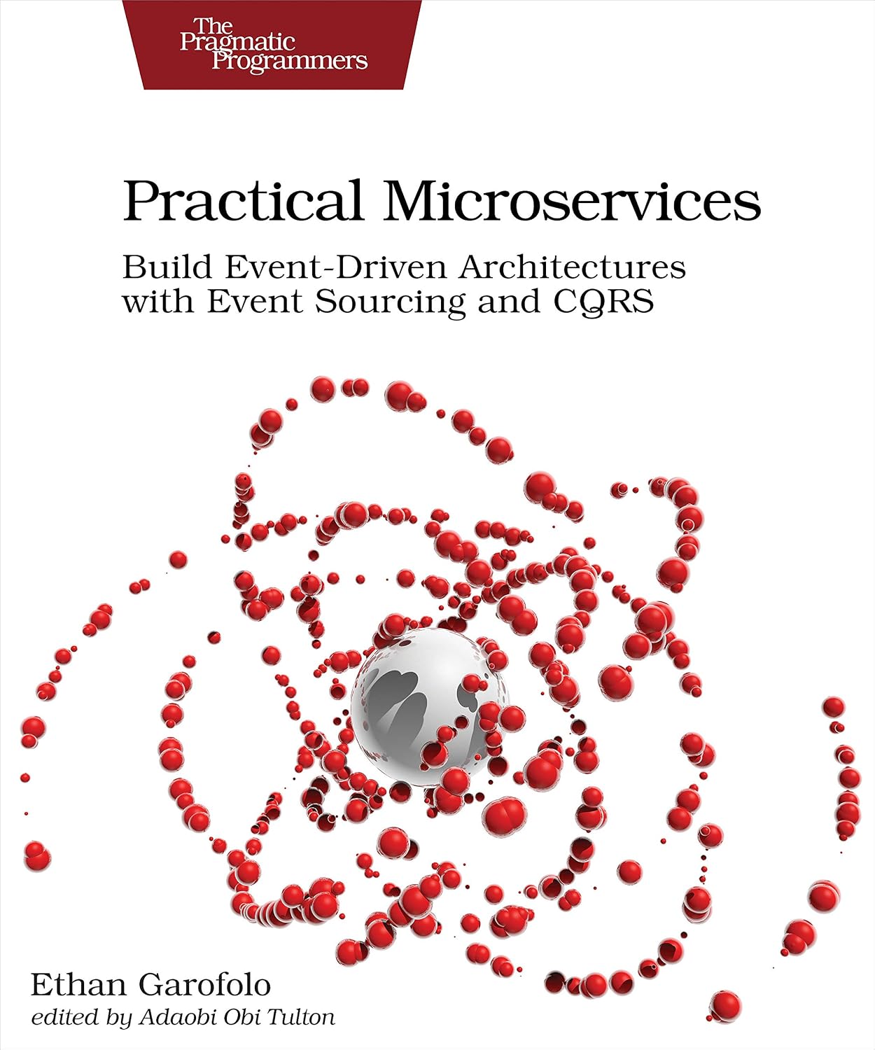 ler totalmente Practical Microservices: Build Event-Driven Architectures with Event Sourcing and Cqrs