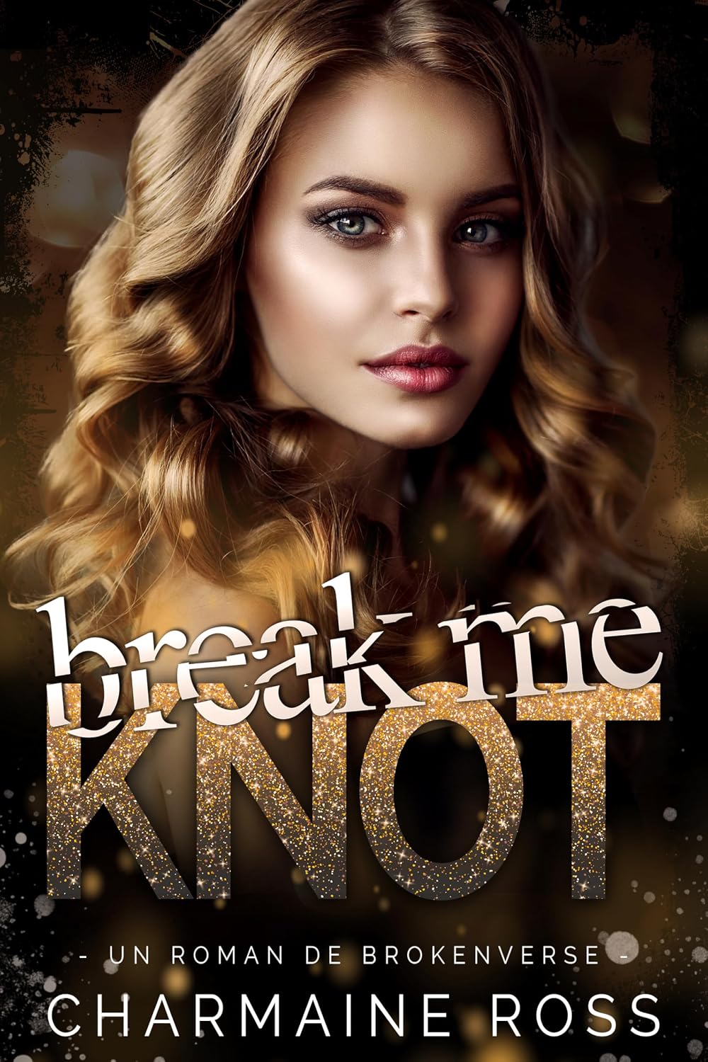 ler totalmente Break Me Knot: Une Romance Omegaverse (Série romantique BrokenVerse Omegaverse t. 1) (French Edition)