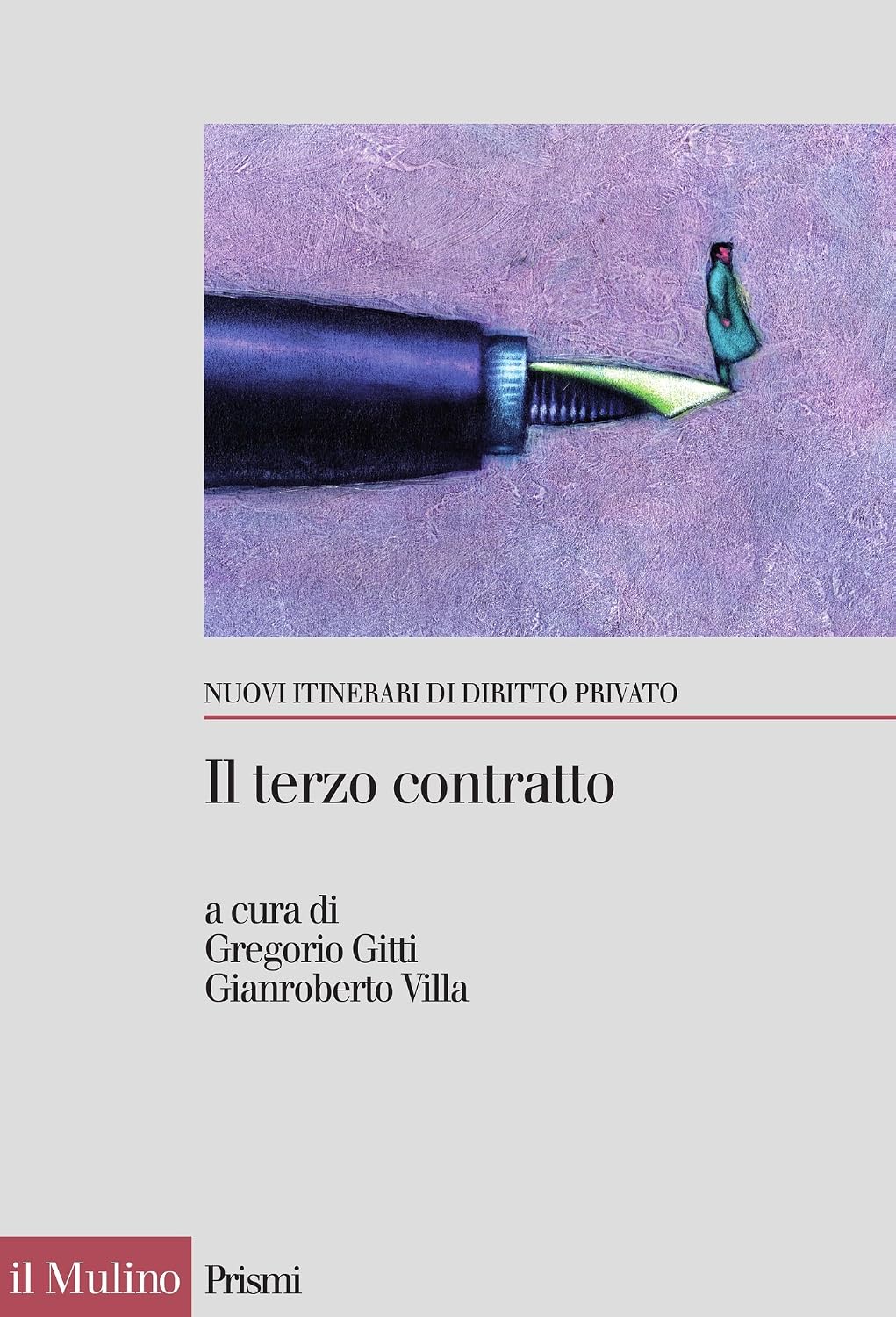 Il terzo contratto: L'abuso di potere contrattuale (Prismi) (Italian Edition) baixar o livro de graça