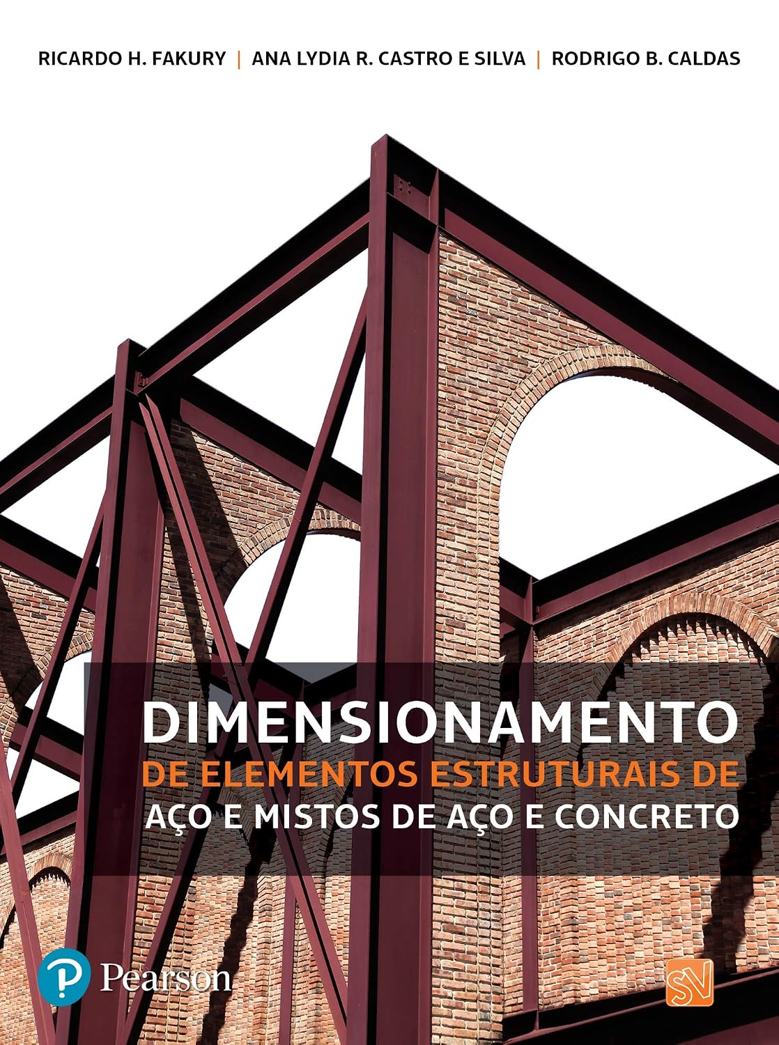 ler totalmente Dimensionamento de Elementos Estruturais de Aço e Mistos de Aço e Concreto