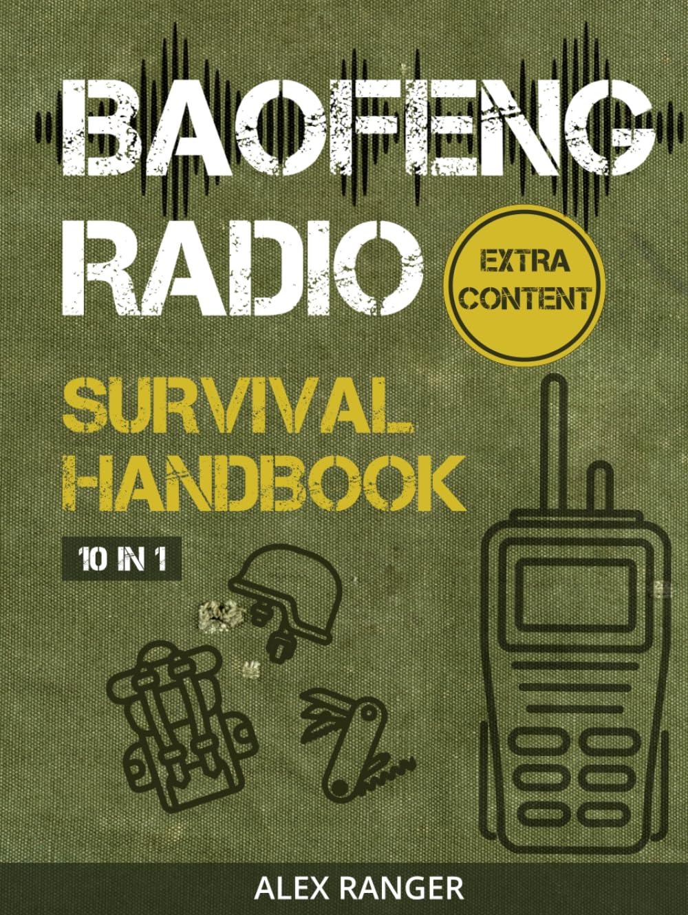 ler totalmente Baofeng Radio Survival Handbook: Essential Communication Skills to Stay Safe During Emergencies, Unforeseen Disasters, and Extreme Outdoor Activities