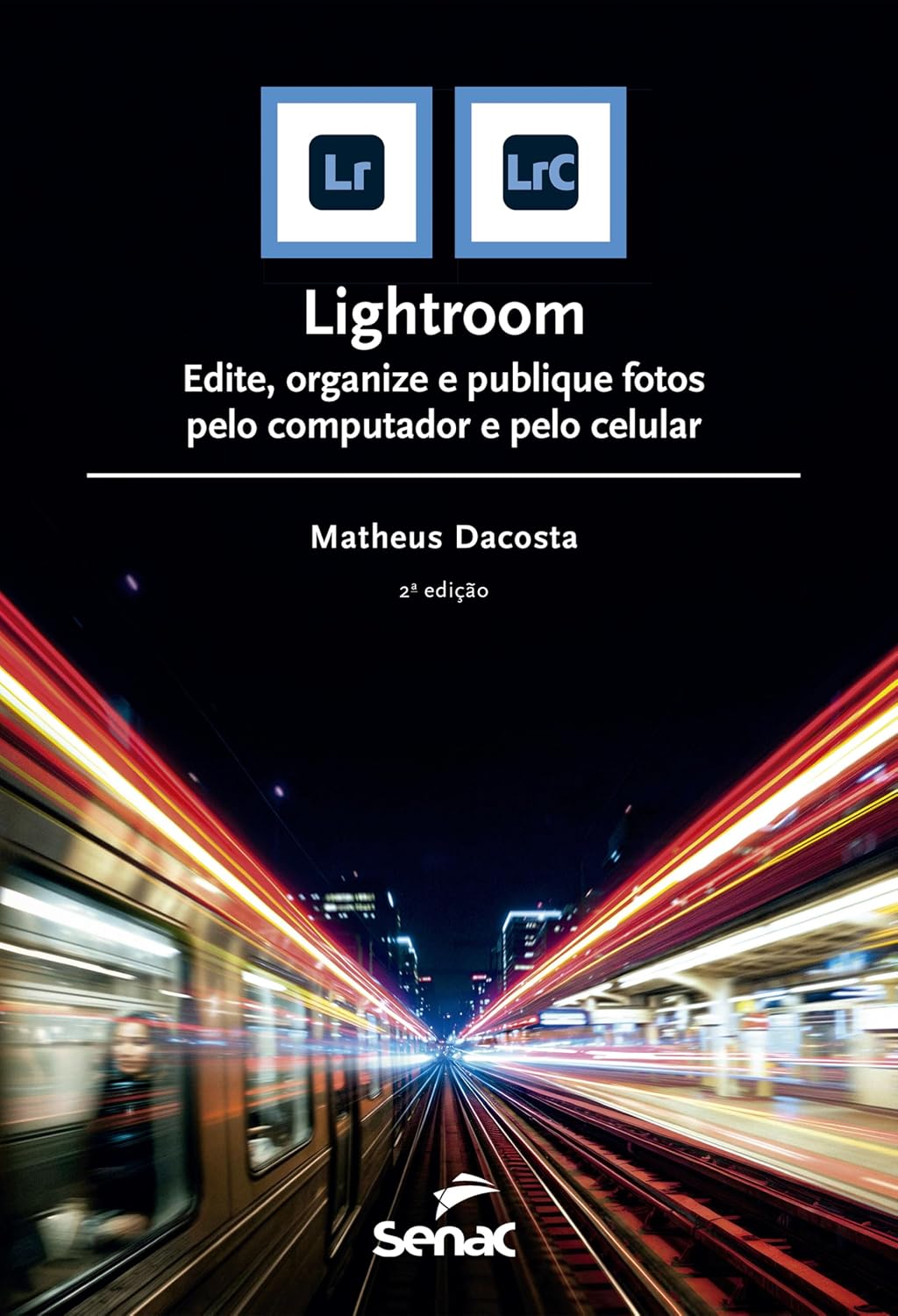 Lightroom: edite, organize e publique fotos pelo computador e pelo celular
