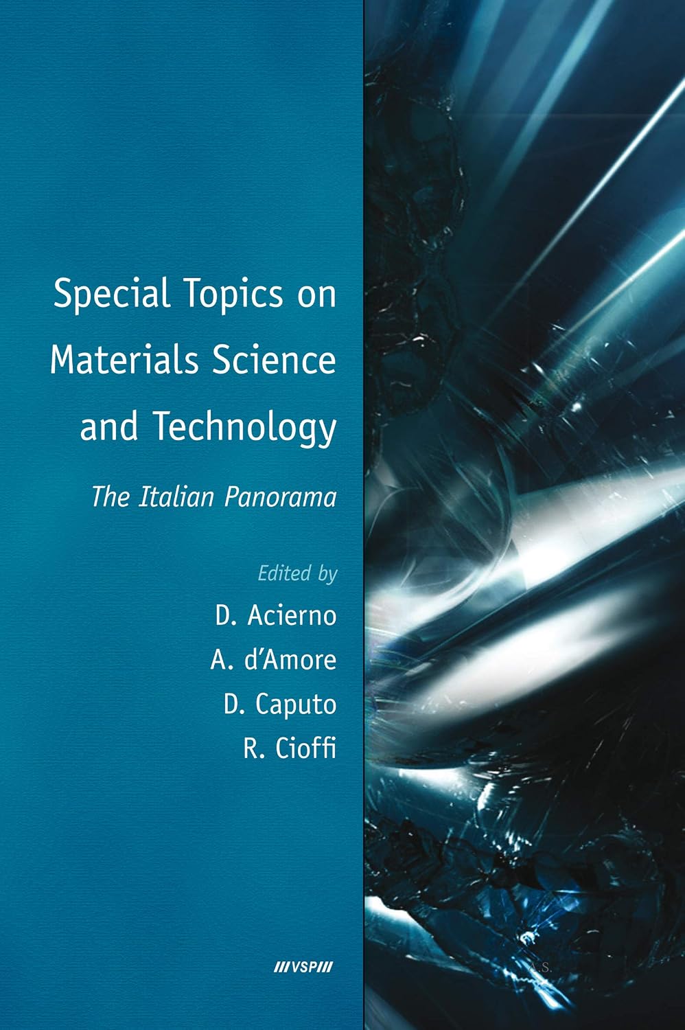 ler totalmente Special Topics on Materials Science and Technology - The Italian Panorama (English Edition)