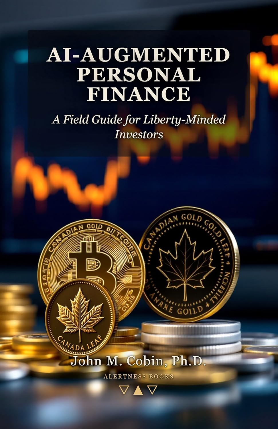 ler totalmente AI-Augmented Personal Finance: A Public-Policy Economist's Field Guide for Liberty-Minded Investors (English Edition)