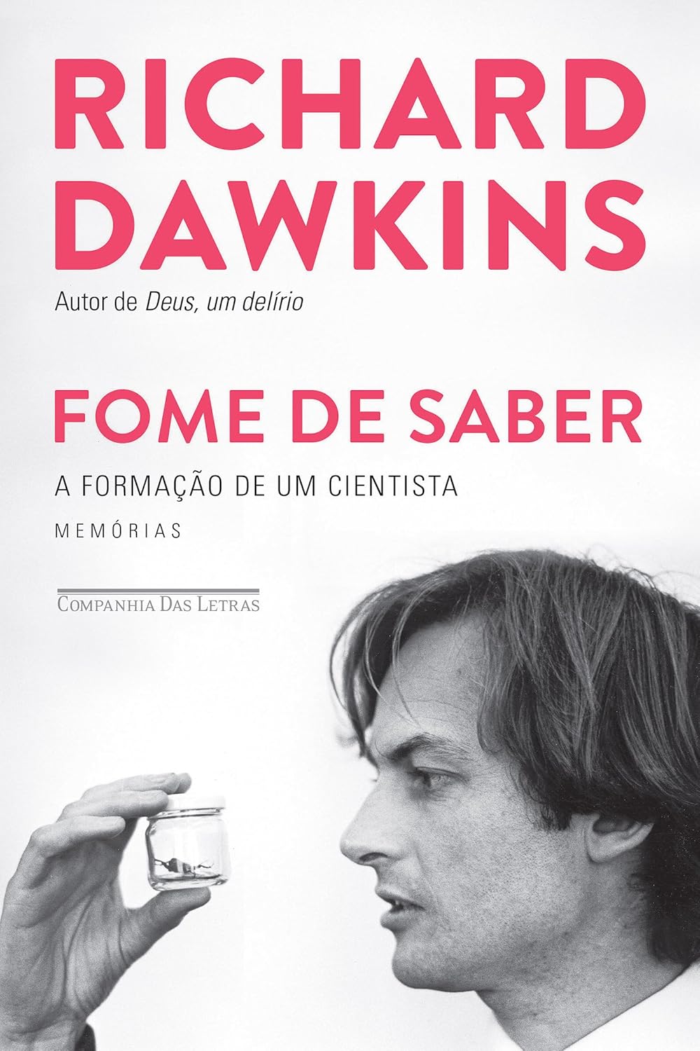 Fome de saber: A formação de um cientista - Memórias baixar o livro de graça