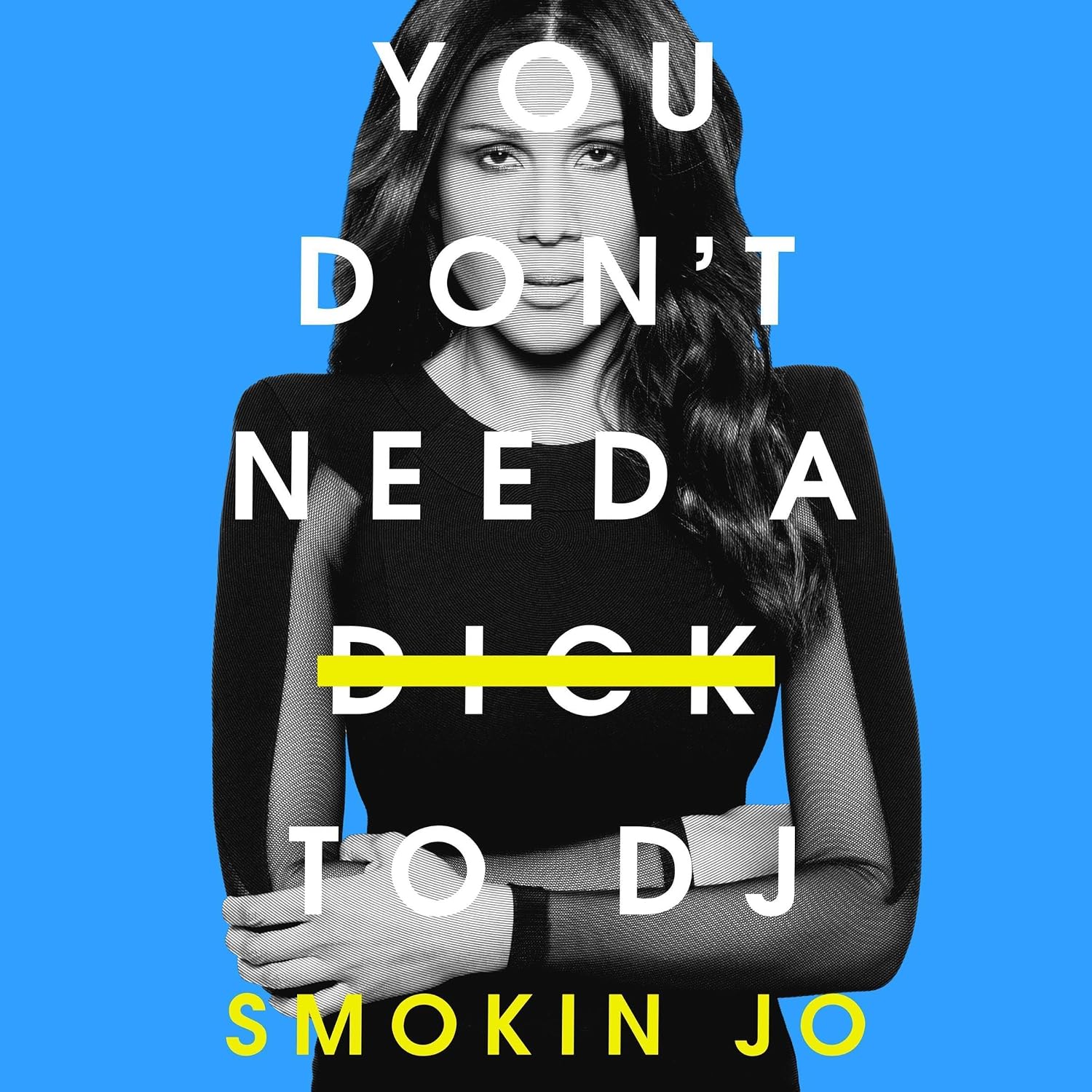 capítulo por capítulo baixar You Don't Need a Dick to DJ