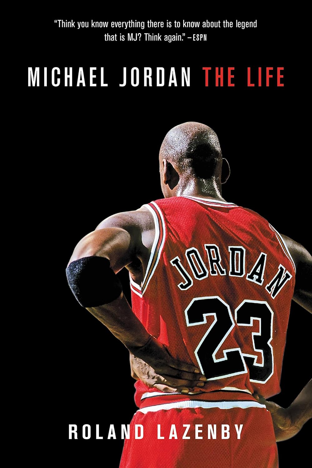 Michael Jordan: The Life (English Edition)