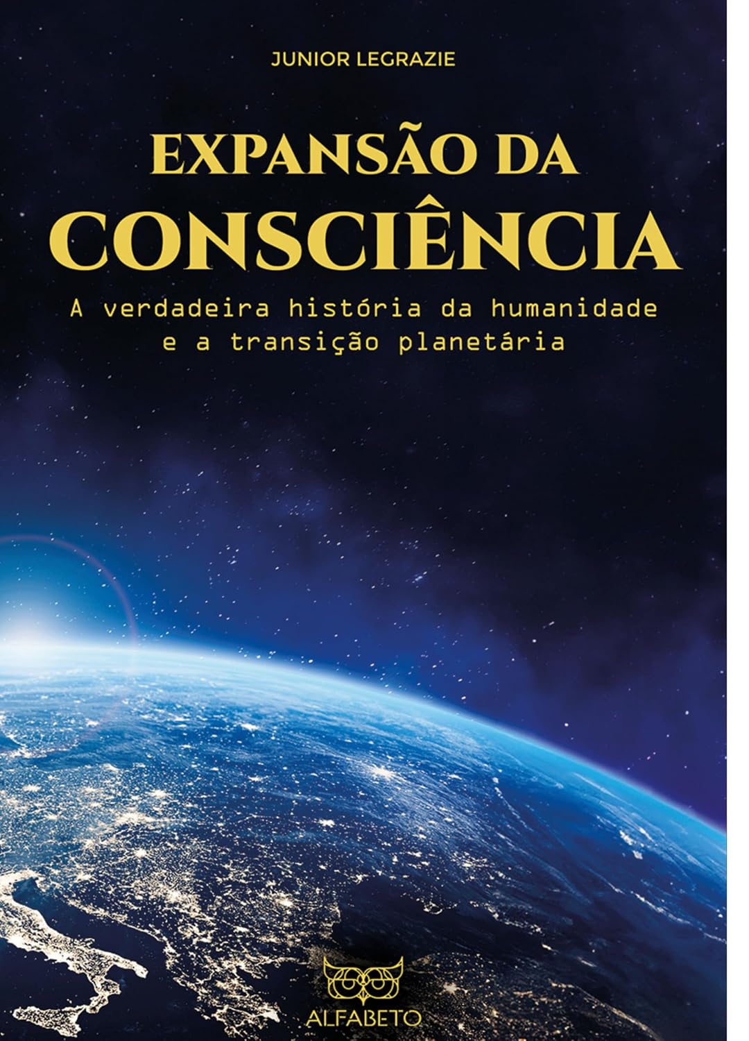 Expansão da Consciência: A Verdadeira História da Humanidade e a Transição Planetária baixar o livro de graça