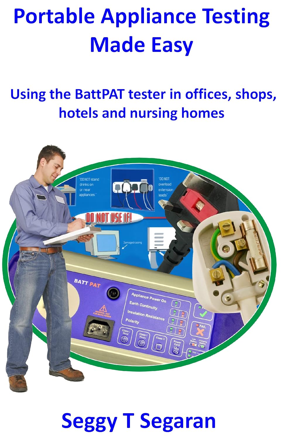 capítulo por capítulo baixar Portable Appliance Testing Made Easy: Using the BattPAT Tester in Offices, Shops, Hotels and Nursing Homes (English Edition)