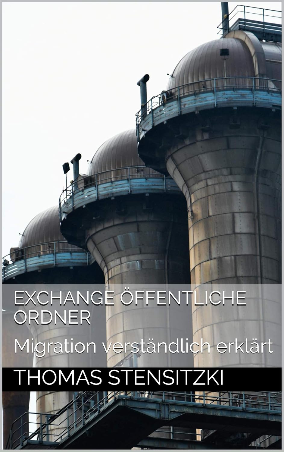 Exchange Öffentliche Ordner: Migration verständlich erklärt (German Edition) baixar livro de graça