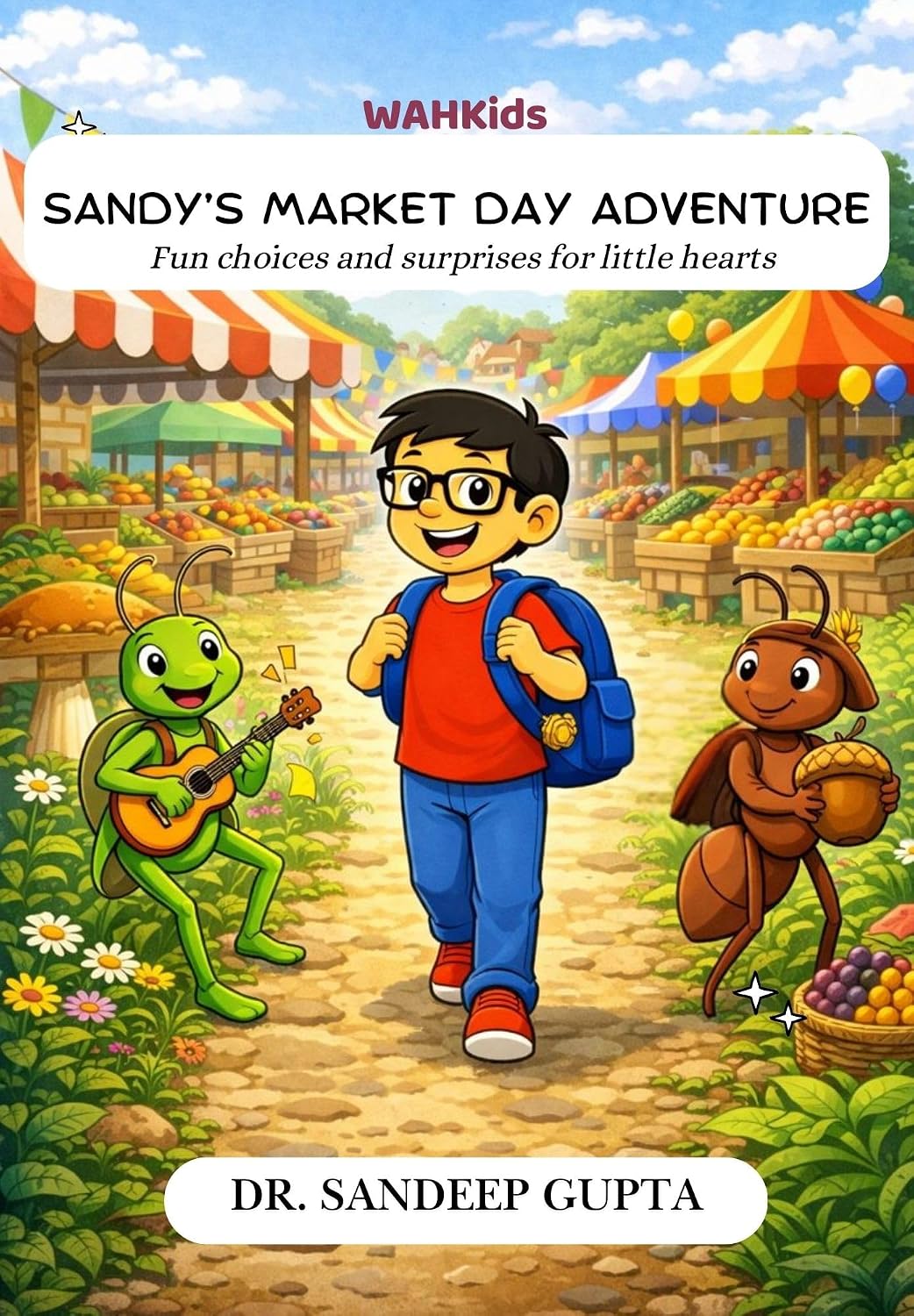 SANDYS MARKET DAY ADVENTURE (WAH Kids- SANDY AND MONEY ADVENTURES) (English Edition) baixar livro de graça