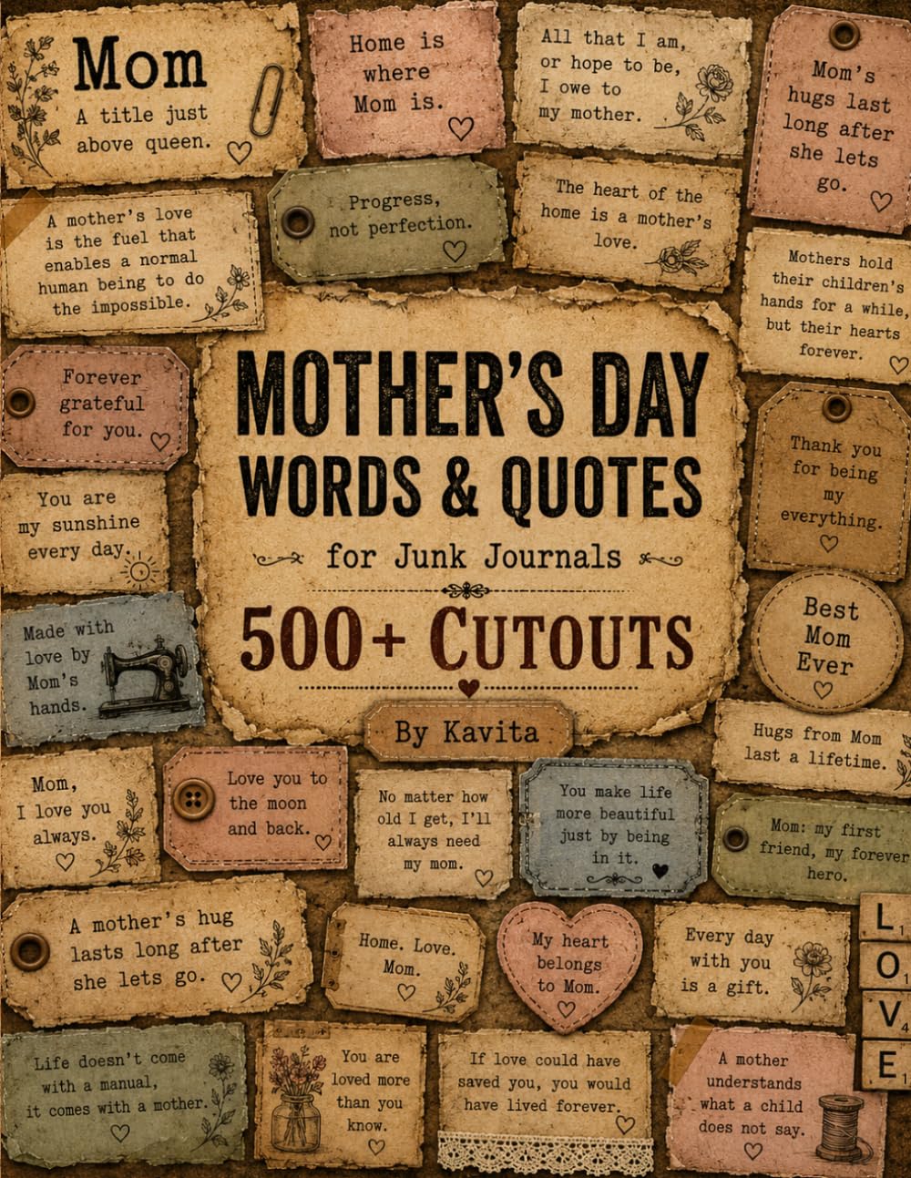ler totalmente Vintage Mother's Day Words & Quotes For Junk Journal: 500+ Cutouts for Scrapbooking and Paper Crafts