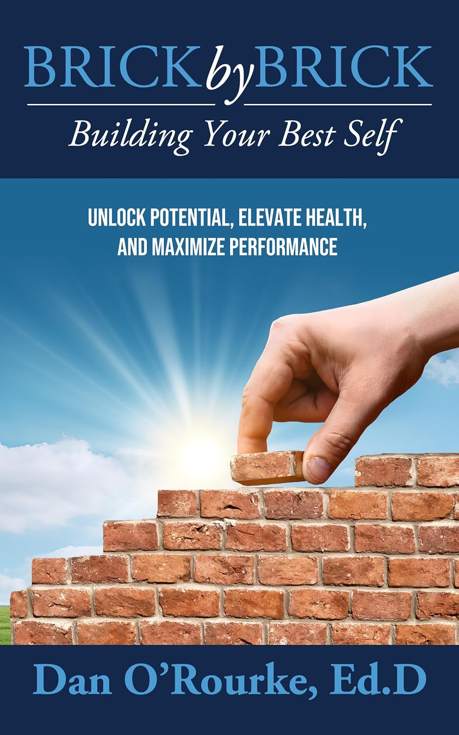 ler totalmente Brick by Brick: Building Your Best Self - Unlock Potential, Elevate Health, and Maximize Performance (English Edition)