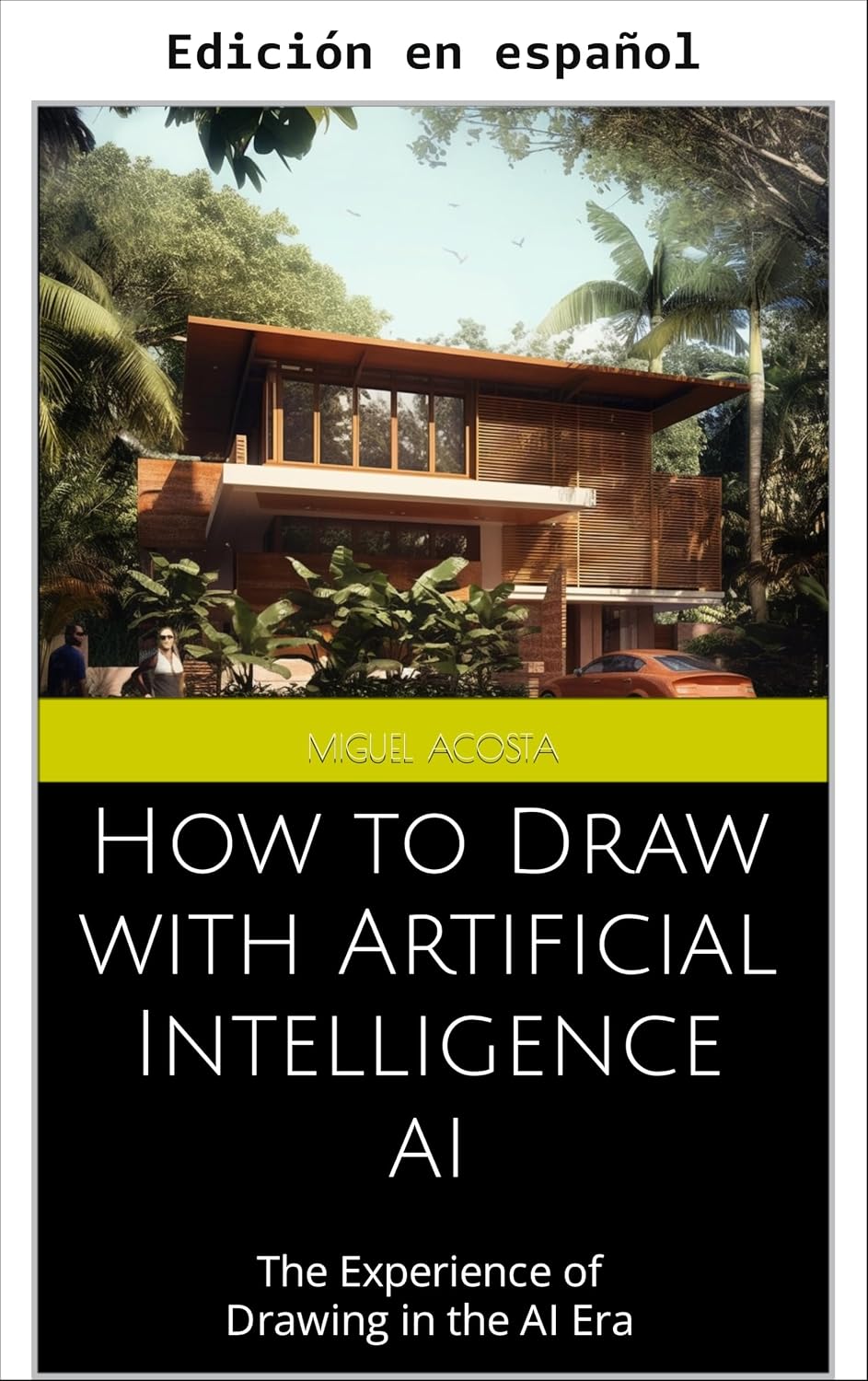 ler totalmente Cómo dibujar con inteligencia artificial (Spanish Edition)