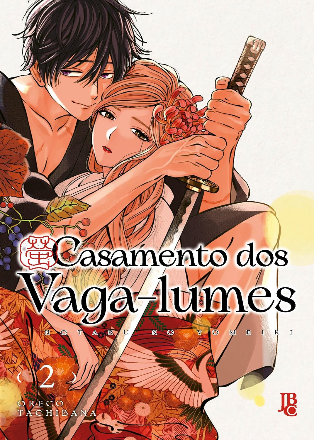 Casamento dos Vaga-lumes Vol. 02: Hotaru no Yomeiri baixar o livro de graça