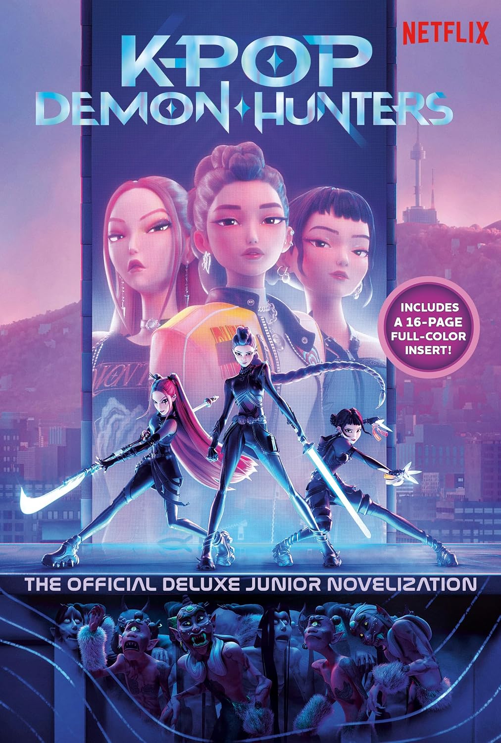ler totalmente KPop Demon Hunters: The Official Deluxe Junior Novelization: The Official Retelling (English Edition)