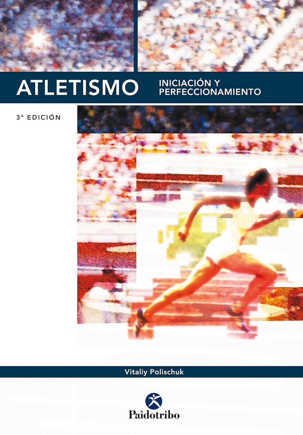 Atletismo: Iniciación y perfeccionamiento (Spanish Edition) baixar o livro de graça
