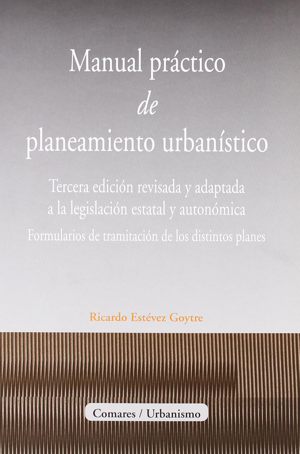 Manual práctico de planeamiento urbanístico baixar livro de graça