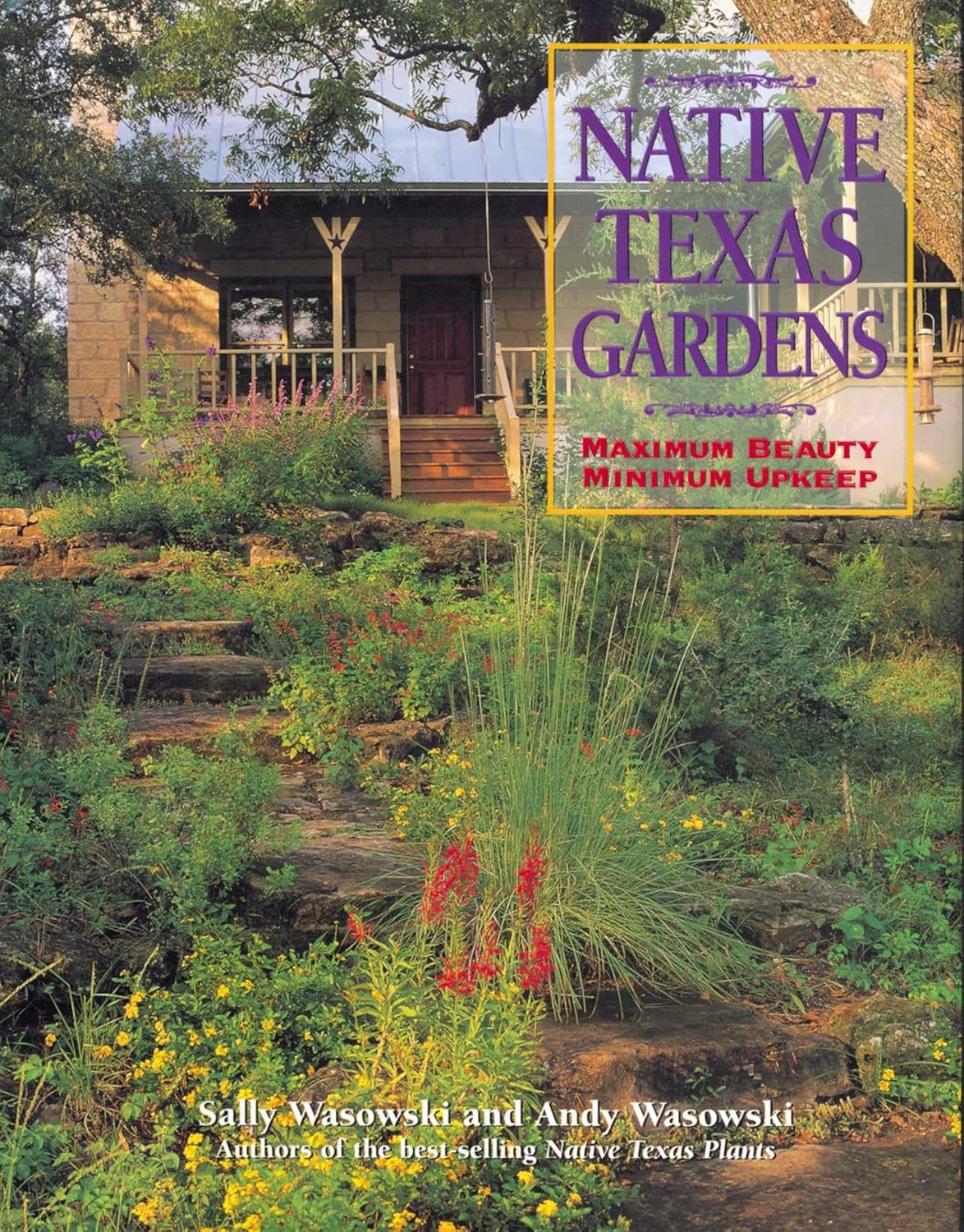 capítulo por capítulo baixar Native Texas Gardens: Maximum Beauty Minimum Upkeep (English Edition)