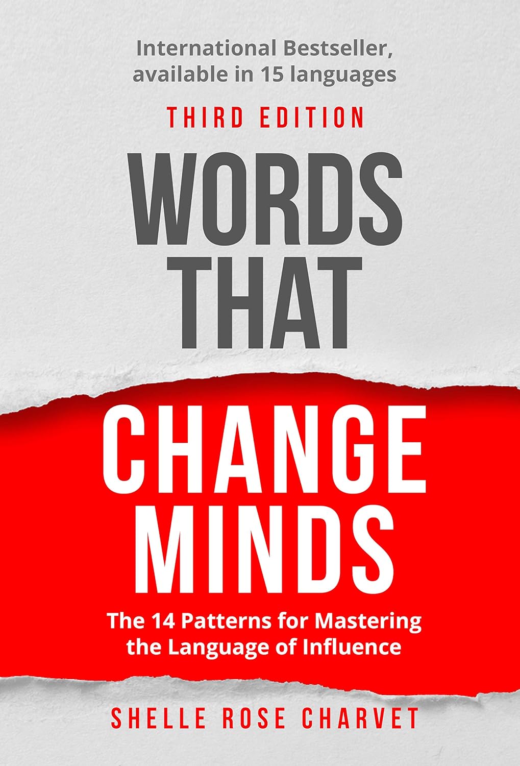 Words That Change Minds: The 14 Patterns for Mastering the Language of Influence (English Edition) baixar livro de graça