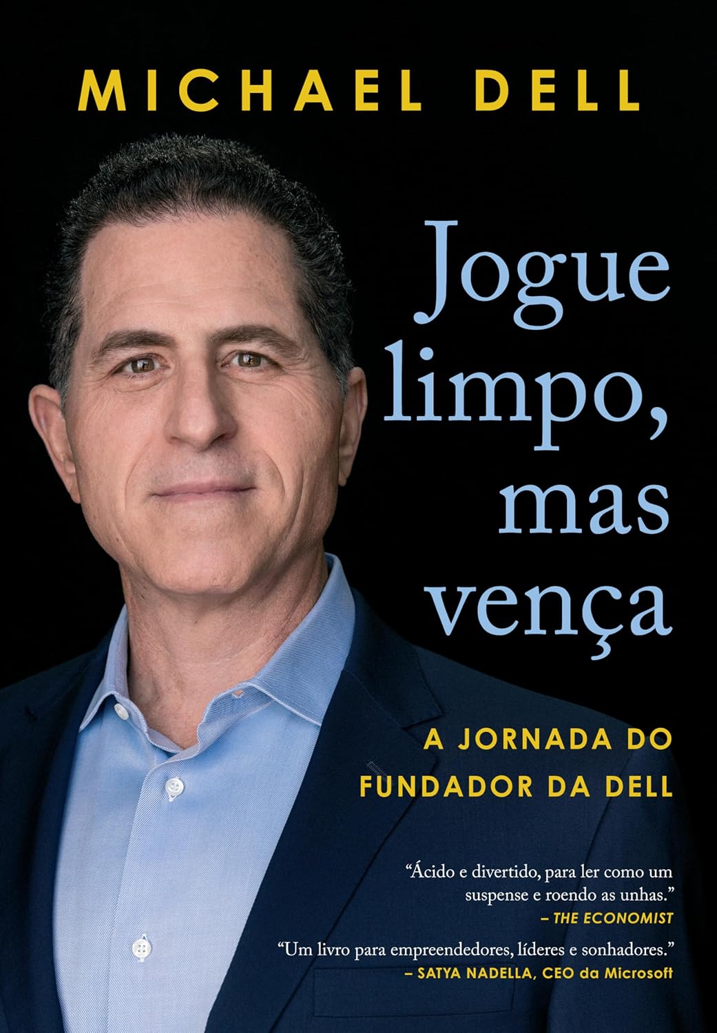 Jogue limpo, mas vença: A jornada do fundador da Dell