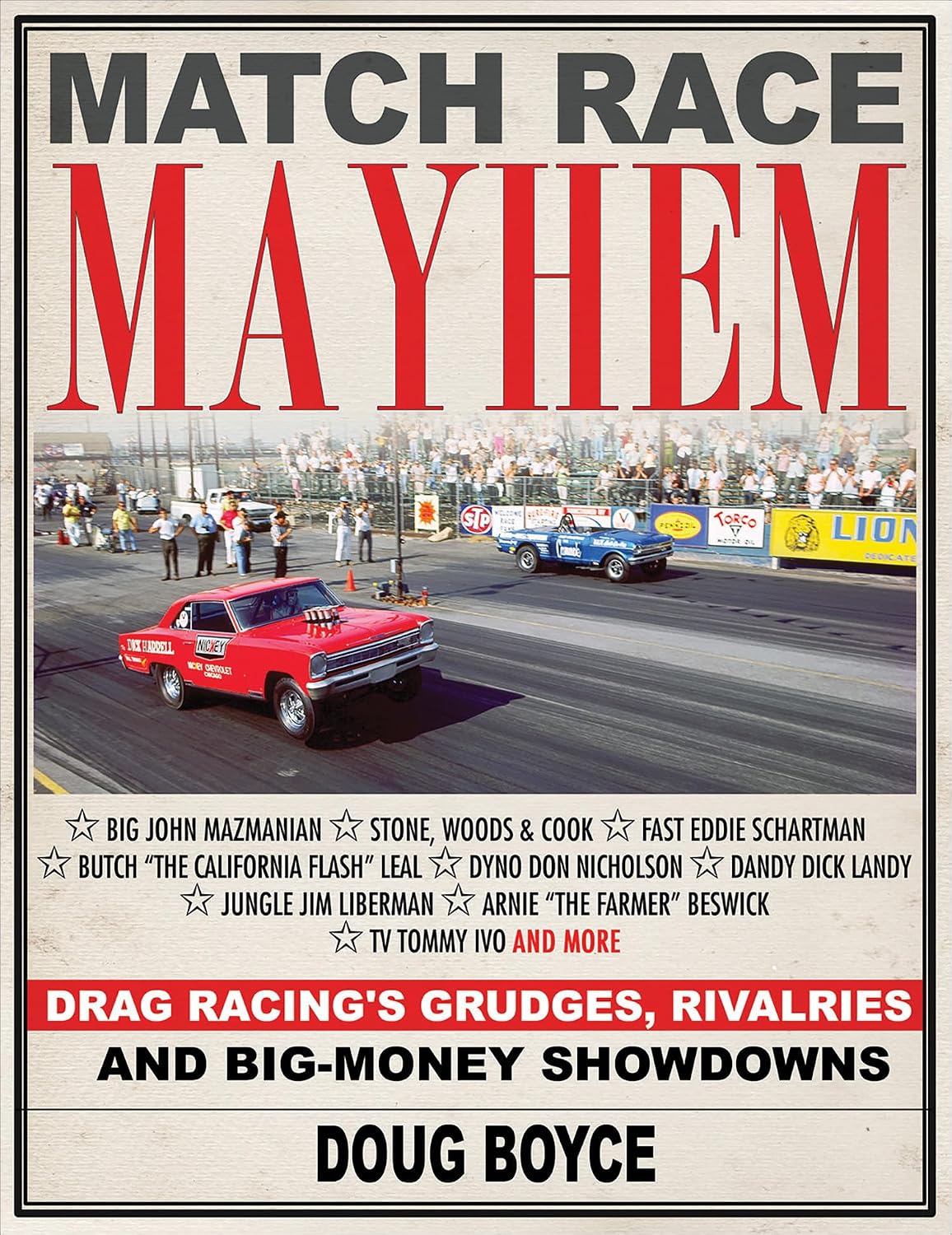 ler totalmente Match Race Mayhem: Drag Racing's Grudges, Rivalries and Big-Money Showdowns (English Edition)
