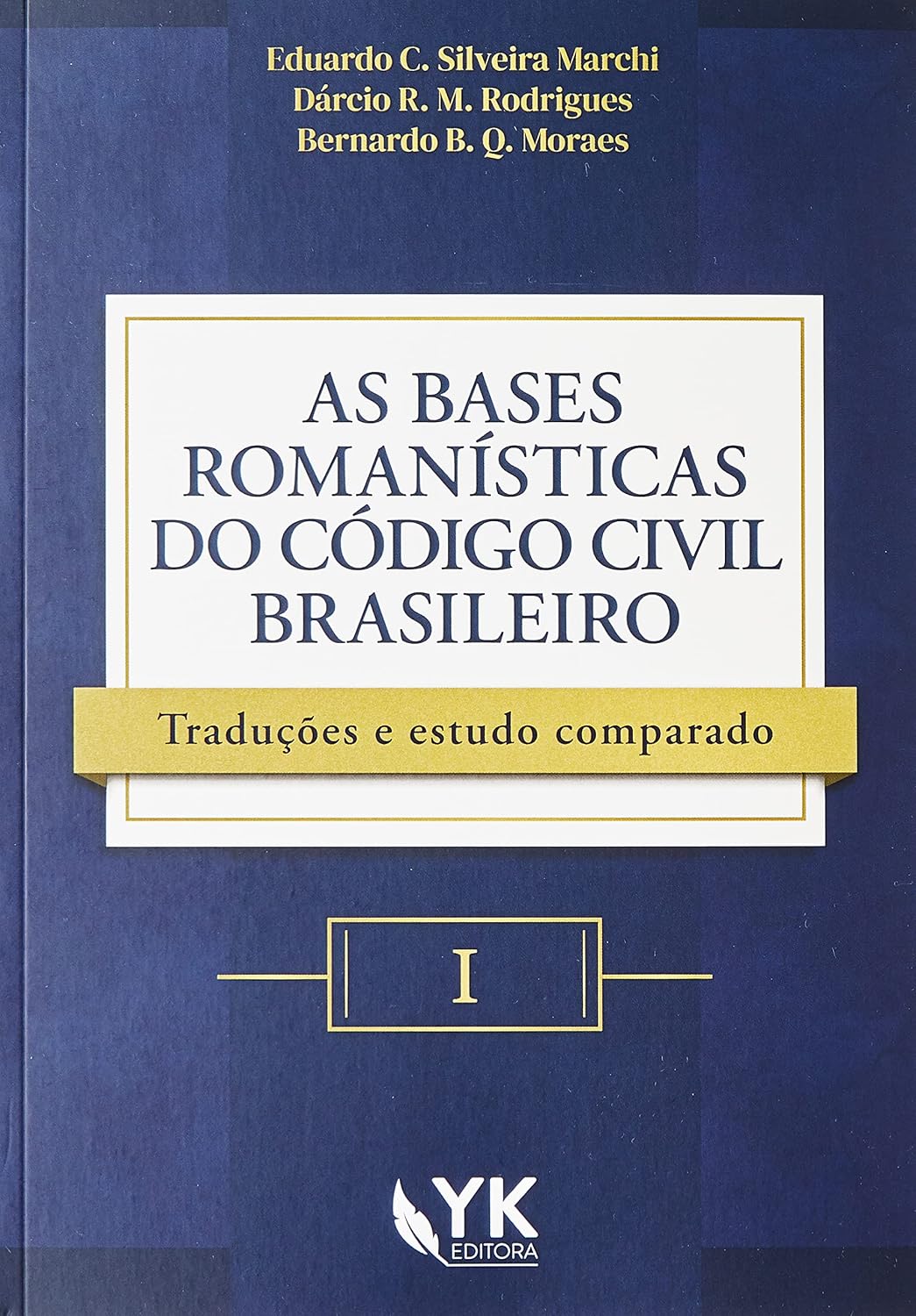 ler totalmente AS BASES ROMANÍSTICAS DO CÓDIGO CIVIL BRASILEIRO