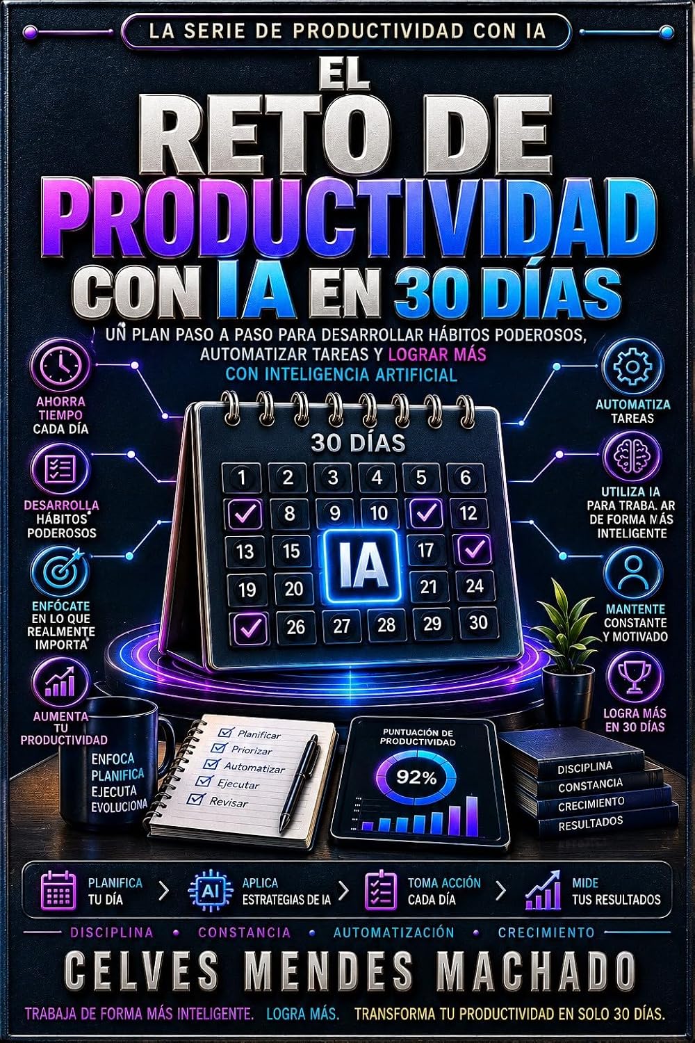 ler totalmente El Reto de Productividad con IA en 30 Días: Un plan paso a paso para desarrollar hábitos poderosos, automatizar tareas y lograr más con inteligencia artificial (Spanish Edition)