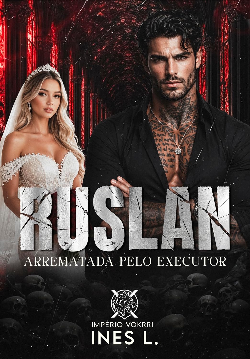 RUSLAN: Arrematada pelo executor (Império Vokrri Livro 4) baixar livro de graça