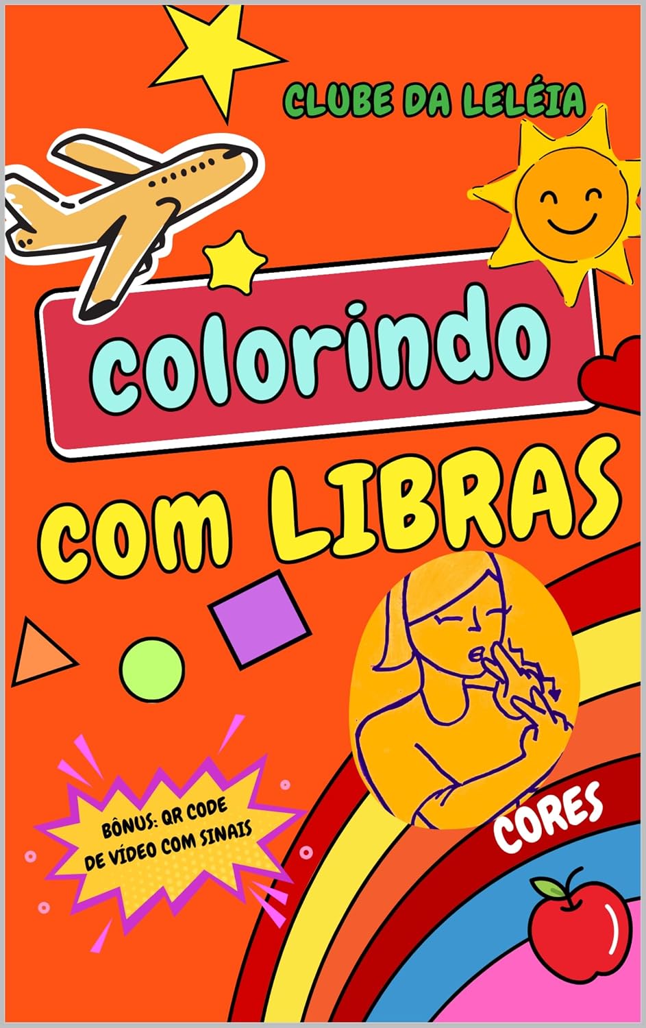 COLORINDO COM LIBRAS: CLUBE DA LELEIA baixar o livro de graça