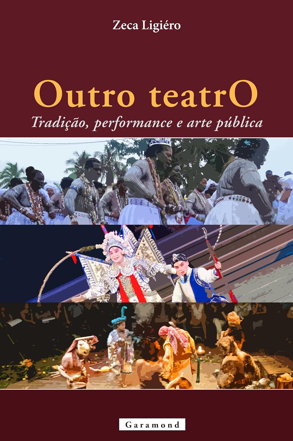 Outro teatro: tradição, performance e arte pública