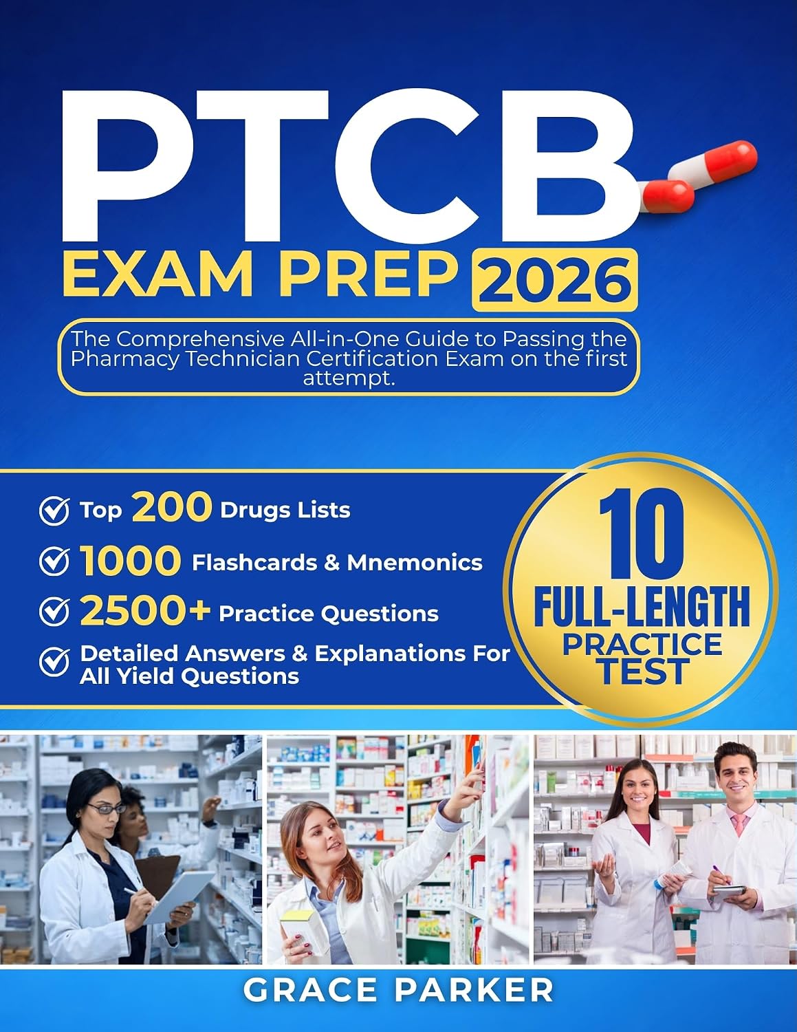 PTCB EXAM PREP: The Comprehensive All-in-One Guide to Passing the Pharmacy Technician Certification Exam on the first attempt (English Edition) baixar o livro de graça