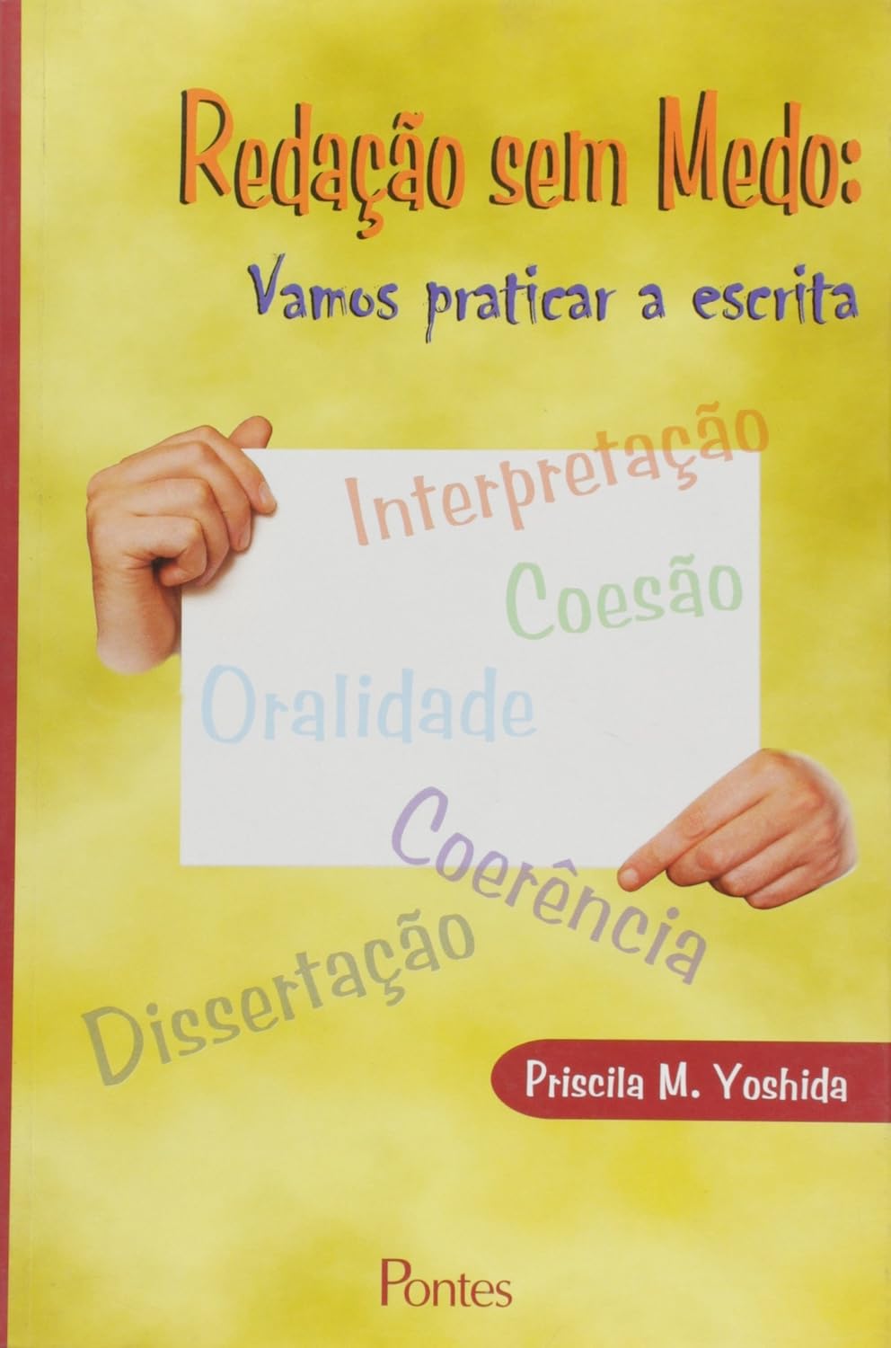 Redacao Sem Medos - Vamos Praticar A Escrita